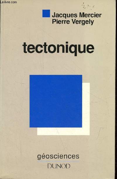 Tectonique - Collection gosciences.