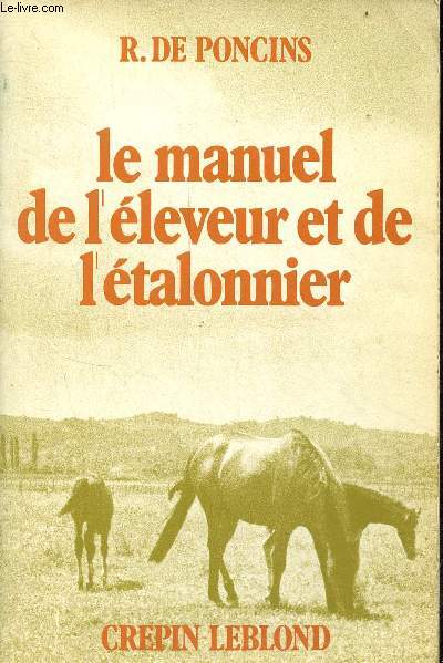 Manuel de l'leveur et de l'talonnier.