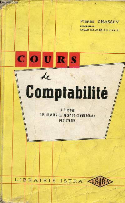 Cours de comptabilit  l'usage des classes de seconde commerciale des lyces.