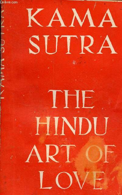 Kama-Sutra of Vatsyayana the hindu art of love.