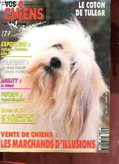 Vos chiens magazine n76 avril 1991 - Le conservatoire de chiens de races - flash chien guide - grand prix masters levage - notes de races des centaines d'infos sur les races - dalmatien club de france - statistiques chiens de race ...