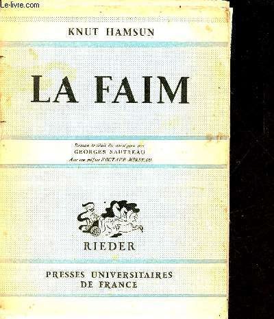 La faim - Collection les prosateurs trangers modernes - 24e dition.