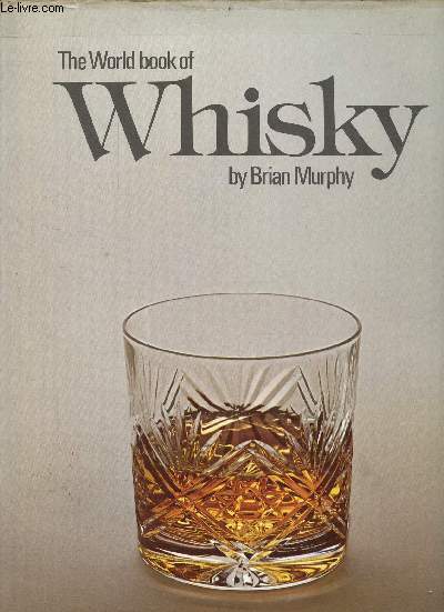 The world book of Whisky.