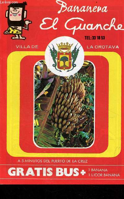 Bananera el Guanche villa de la Orotava.