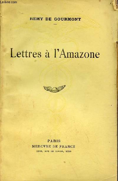 Lettres  l'amazone - 26e dition.