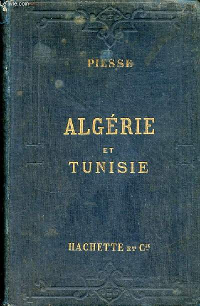 Algrie et Tunisie - Collection des guides joanne.