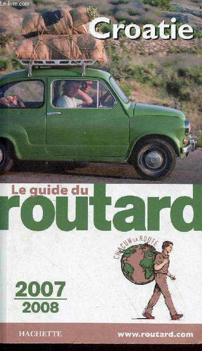 Croatie - Le guide du routard 2007/2008.