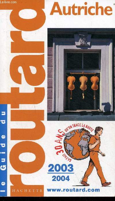 Autriche - Le guide du routard 2003/2004.