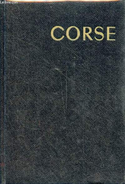 Corse Ile d'Elbe Sardaigne - Collection les guides bleus.