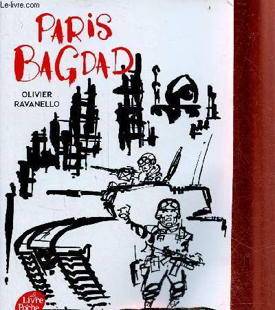 Paris Bagdad - Collection le livre de poche jeunesse.