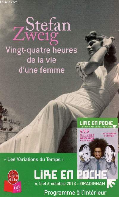 Vingt-quatre heures de la vie d'une femme.