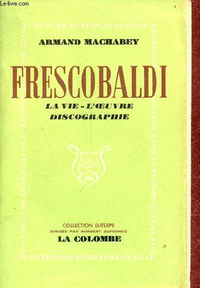 Gerolamo Frescobaldi Ferrarensis (1583-1643) - Collection euterpe.