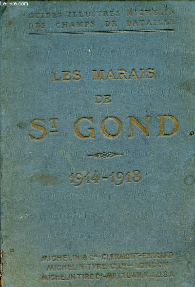 Champs de bataille de la Marne - Tome 2 : Les marais de Saint-Gond - Coulommiers - Provins - Szanne.