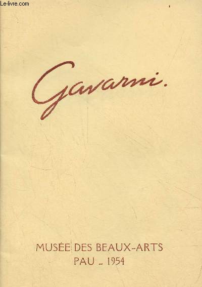 Exposition Gavarni Muse des Beaux-Arts Pau 1954.