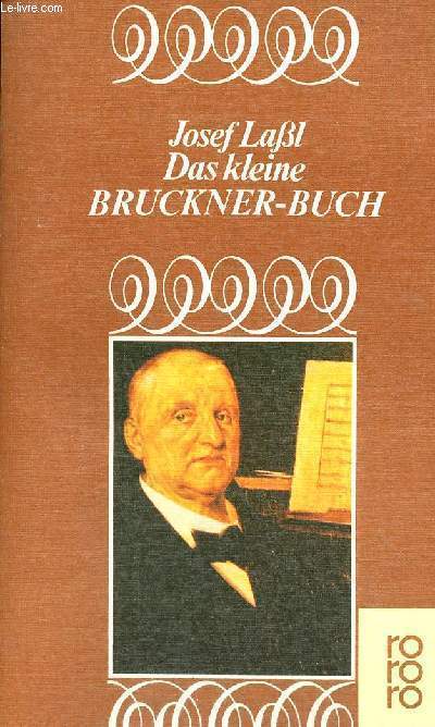 Das kleine Bruckner-Buch - rowohlt n4556