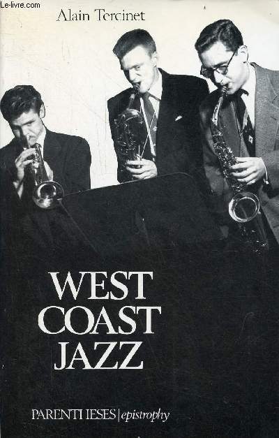 West coast jazz - Collection Epistrophy.