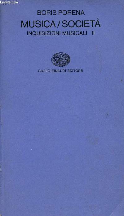 Musica / Societa inquisizioni musicali II - La ricerca critica cinema, musica, teatro n6.