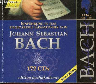 Die gesamteinspielung aller werke Johann Sebastian Bachs auf insgesamt 172 cds - Eine gemeinschaftsprodultion von hnssler classic und der internationalen bachakademie stuttgart - LIVRE UNIQUEMENT SANS LES CDS.