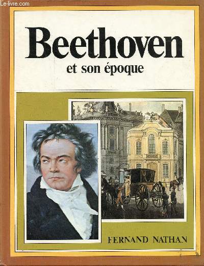 Beethoven et son poque.
