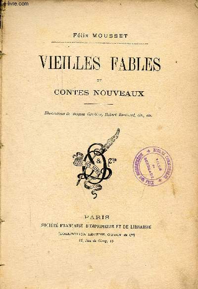 Vieilles fables et contes nouveaux.