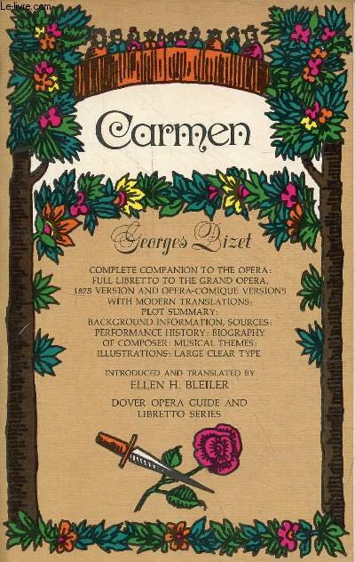 Carmen - Dover opera guide and libretto series.