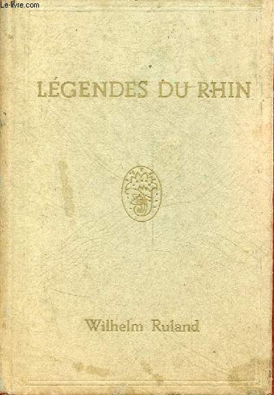 Lgendes du Rhin.