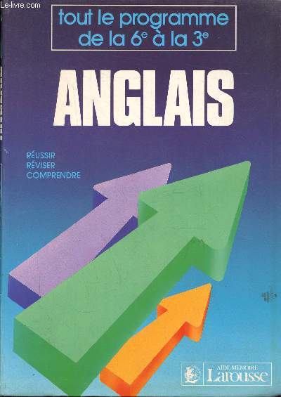 Anglais - tout le programme de la 6e  la 3e.