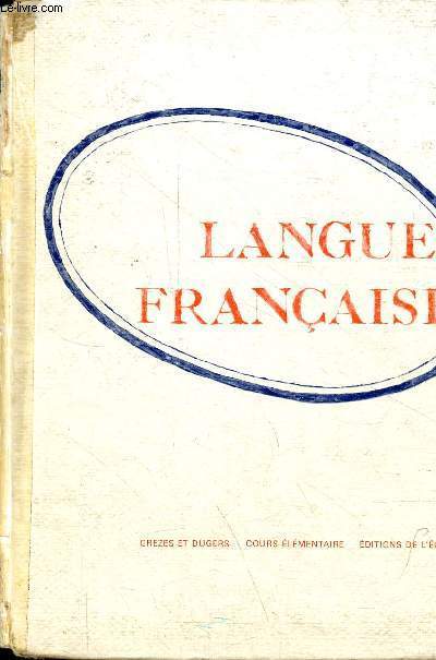 Langue franaise cours lmentaire classes de 9e et 10e n435.