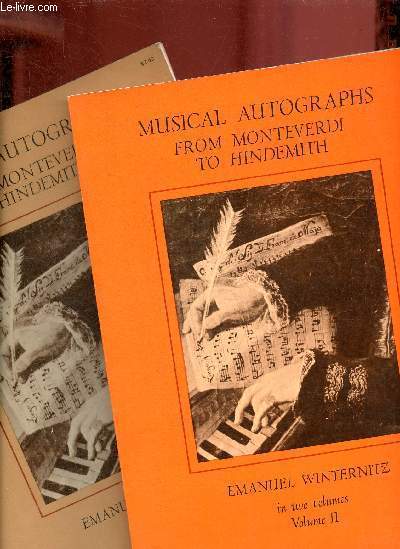 Musical autographs from Monteverdi to Hindemith - Volume 1 + Volume 2.