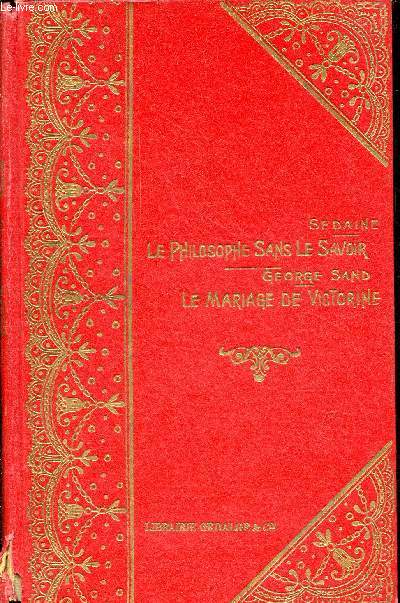 Le philosophe sans le savoir par Sedaine / Le mariage de Victorine par George Sand - Collection populaire illusrte du theatre franais.