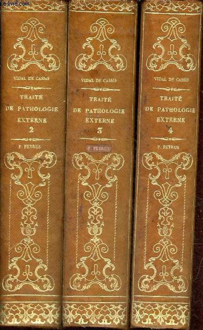 Trait de pathologie externe et de mdecine opratoire avec des rsums d'anatomie des tissus et des rgions - En 3 tomes (3 volumes) - Tome 2 + 3 + 4 - 3e dition revue, corrige et augmente.