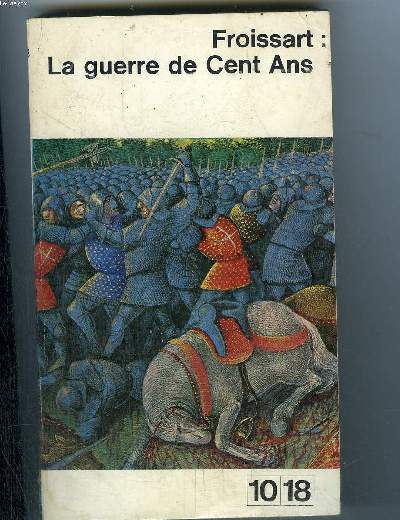 LA GUERRE DE CENT ANS