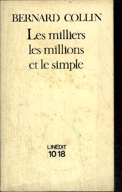 LES MILLIERS LES MILLIONS ET LE SIMPLE