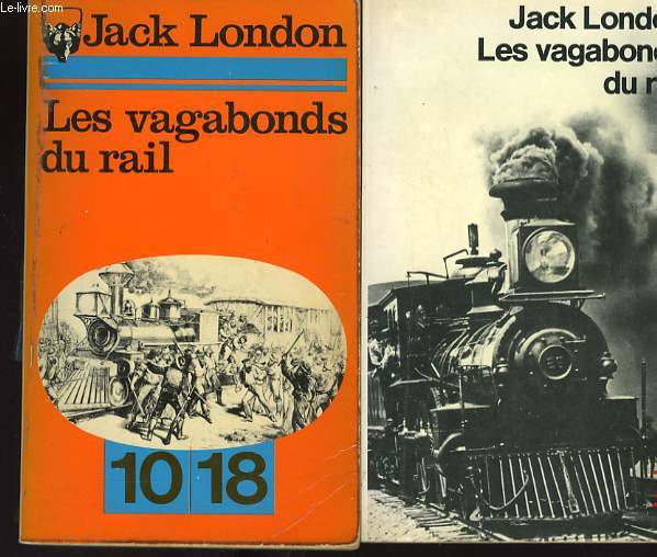 LES VAGABONDS DU RAIL.