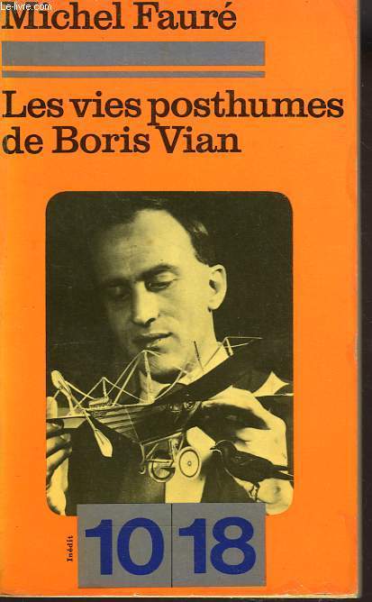 LES VIES POSTHUMES DE BORIS VIAN