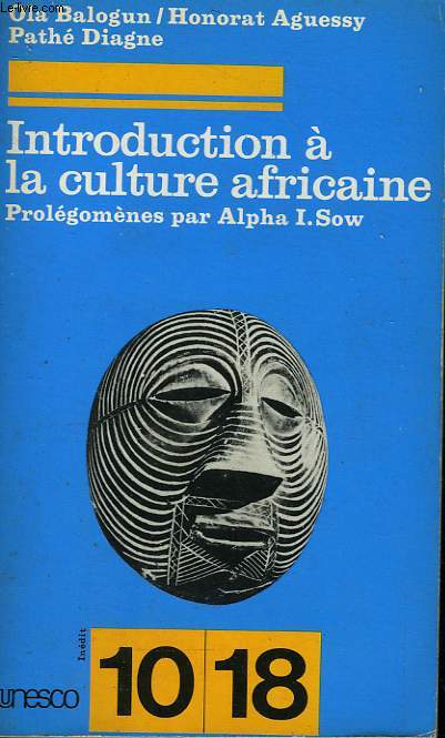 Introduction  la culture africaine