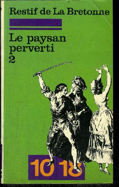 LE PAYSAN PERVERTI TOME 2.