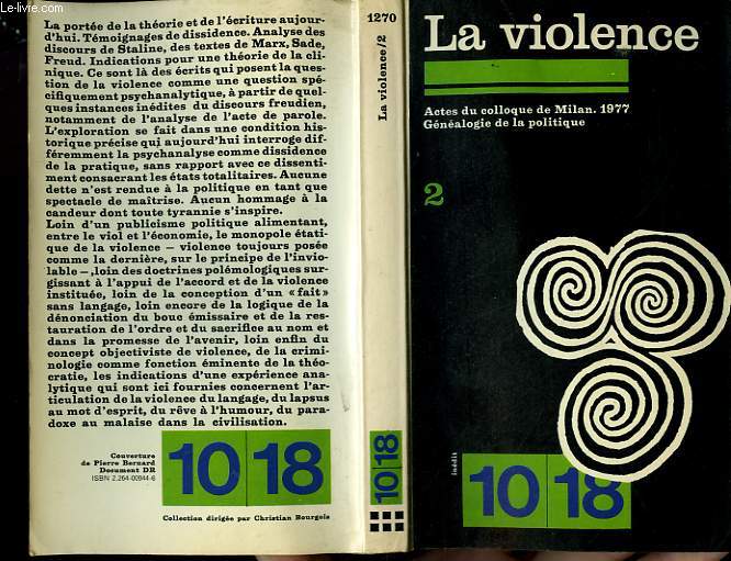 GENEALOGIE DE LA POLITIQUE II. ACTES DU COLLOQUE DE MILAN 1977
