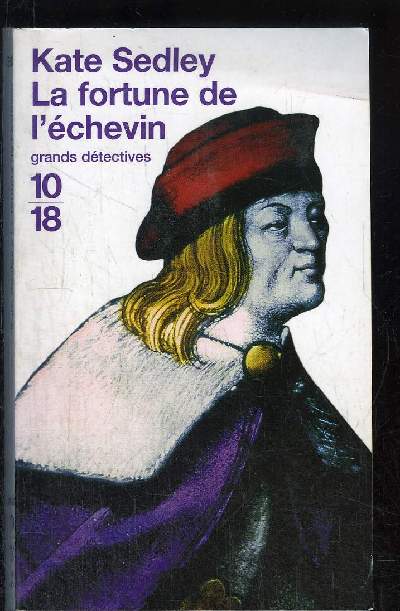 LA FORTUNE DE L' ECHEVIN