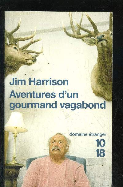 AVENTURES D'UN GOURMAND VAGABOND