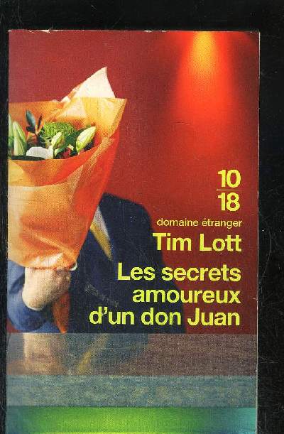 LES SECRETS AMOUREUX D'UN DON JUAN