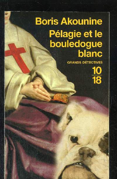 PELAGIE ET LE BOULEDOGUE BLANC