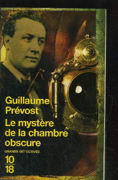 LE MYSTERE DE LA CHAMBRE OBSCURE
