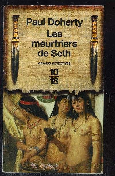 LES MEURTRIERS DE SETH