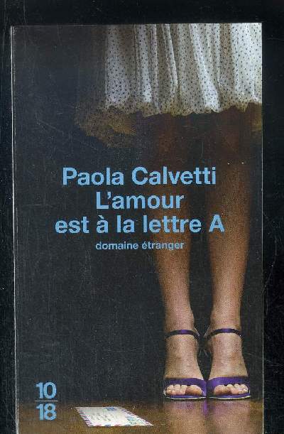 L' AMOUR EST A LA LETTRE A