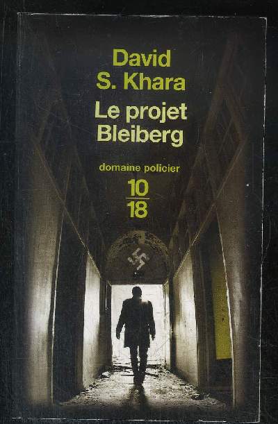 LE PROJET BLEIBERG