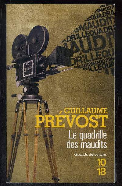 LE QUADRILLE DES MAUDITS