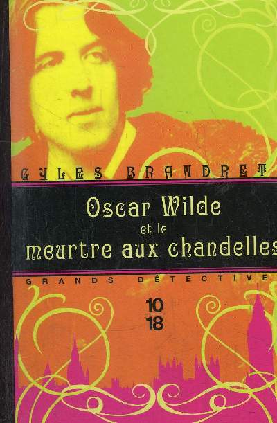 OSCAR WILDE ET LE MEURTRE AUX CHANDELLES