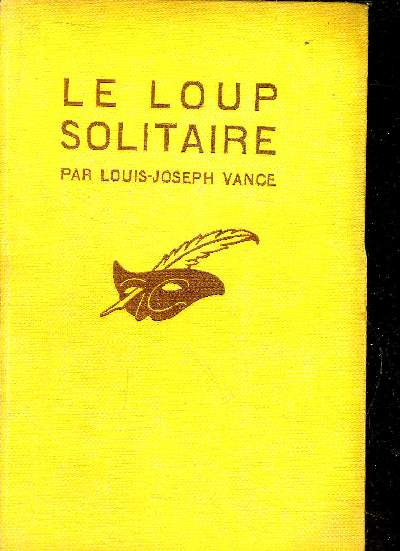 LE LOUP SOLITAIRE.