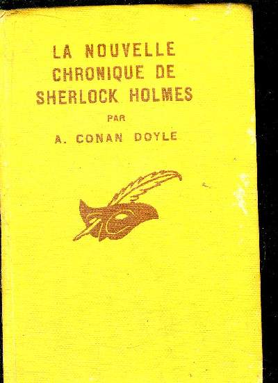 LA NOUVELLE CHRONIQUE DE SHERLOCK HOLMES